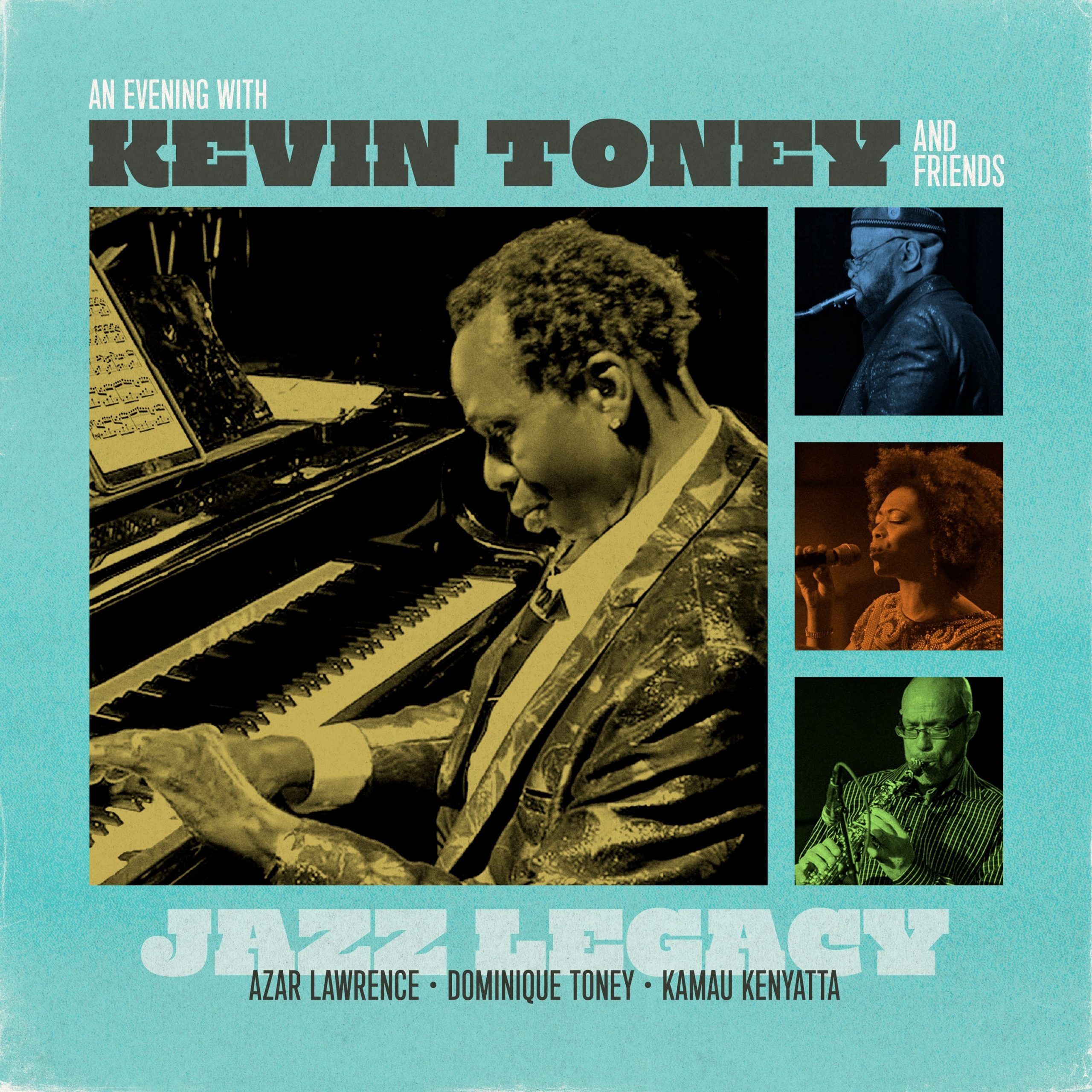 Kevin-Toney-and-Friends-Jazz-Legacy-CD-cover-art-scaled